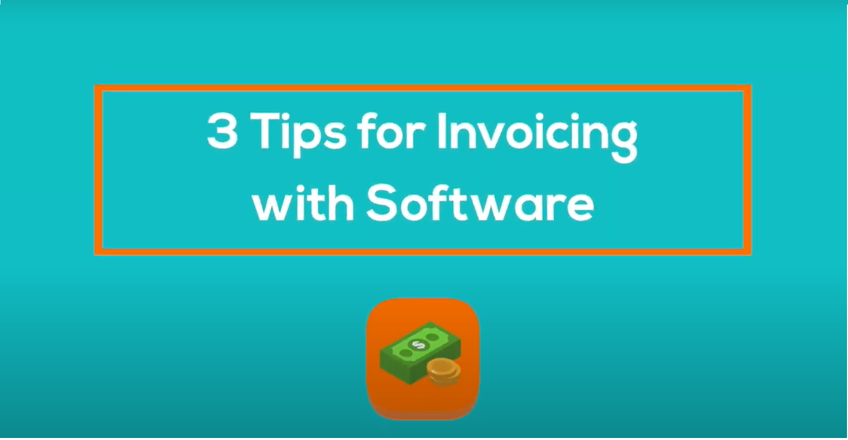 3 Top Tips for Invoicing with Software