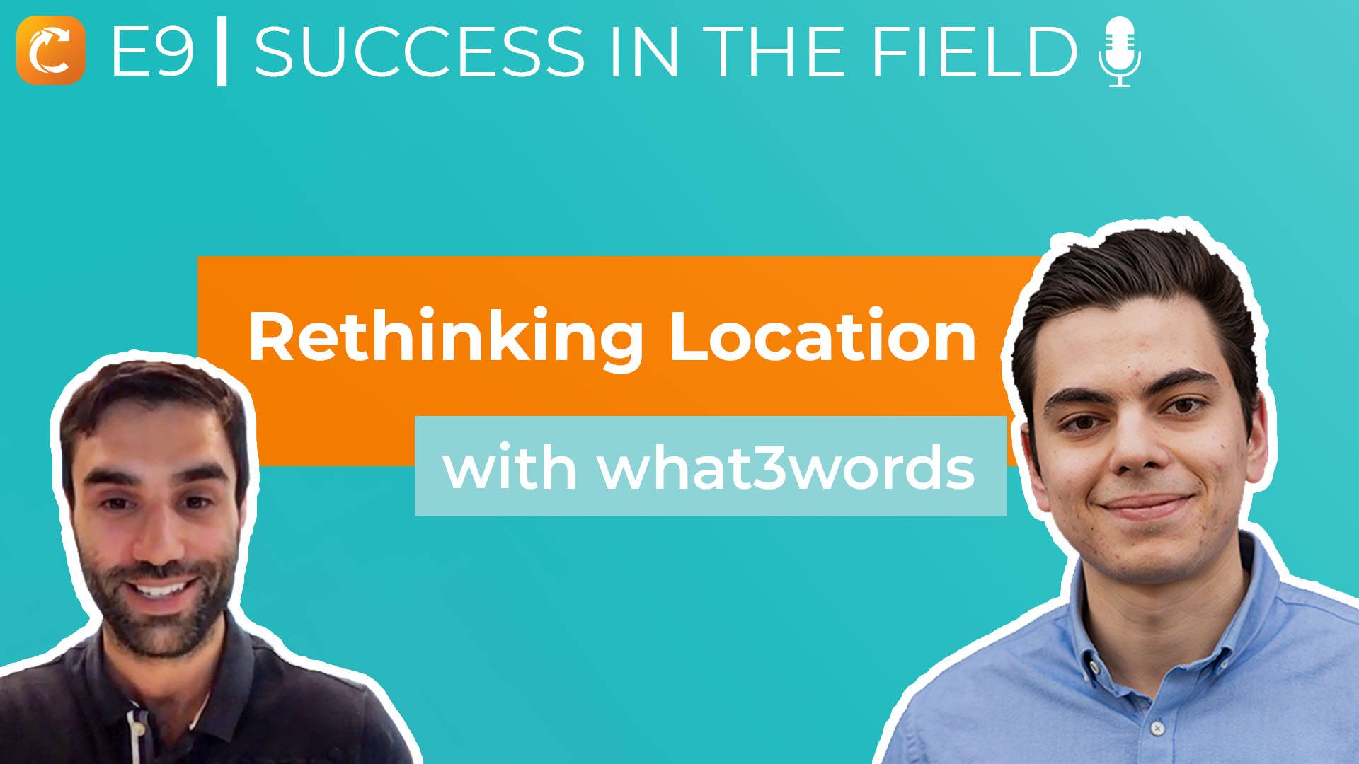 Ep. 9 | Innovation in Location & Easy Addresses with what3words