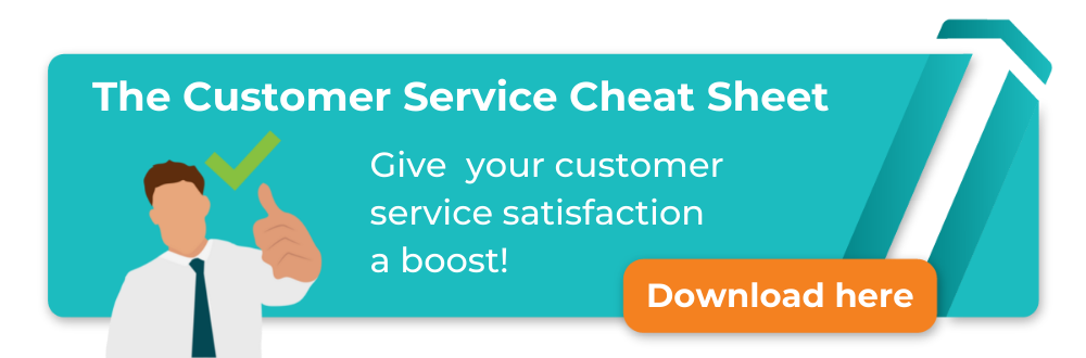 Customer service cheat sheet