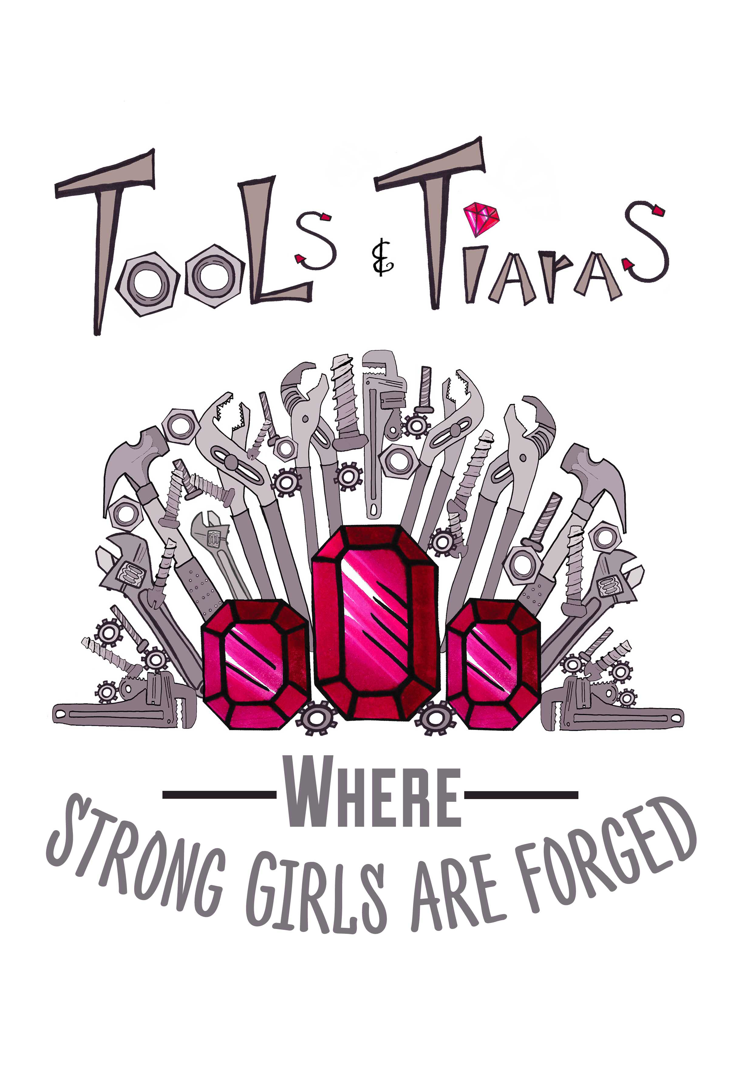 Tools and Tiaras